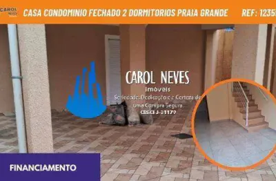 Casa condominio fechado 2 dormitorios financiamento bancario praia grande
