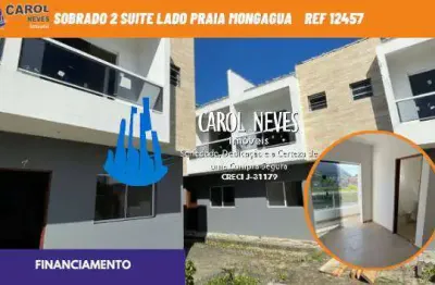 Sobrado 2 suite lado praia financiamento bancario mongagua