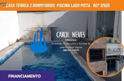 Casa 3 dormitorios piscina lado pista financiamento bancario