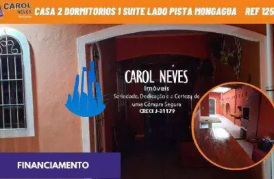 Casa 2 dormitorios 1 suite churrasqueira lado pista financiamento mongagua