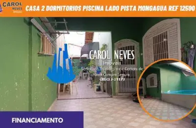 Casa 2 dormitorios piscina lado pista financiamento mongagua