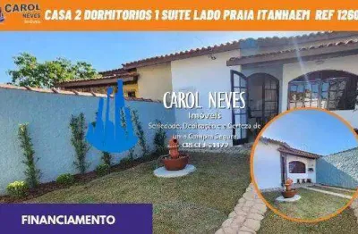 Casa 2 dormitorios 1 suite piscina lado praia financiamento itanhaem