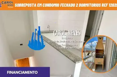Sobreposta em condomio fechado 2 dormitorios financiamento praia grande