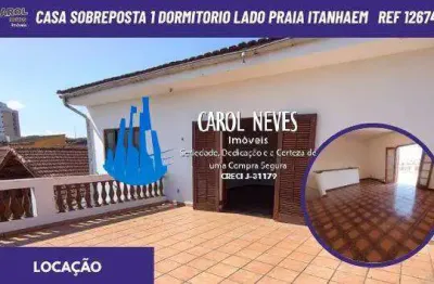 Casa sobreposta 1 dormitorio lado praia locação itanhaem