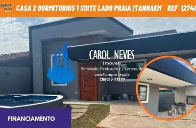 Casa 2 dormitorios 1 suite piscina lado praia financiamento itanhaem
