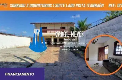 Sobrado 3 dormitorios 1 suite lado pista financiamento itanhaém