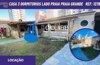 Casa 3 dormitorios 1 suite piscina lado praia locacao praia grande