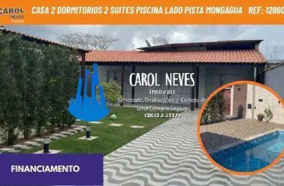 Casa 2 dormitorios 2 suites piscina lado pista financiamento mongagua