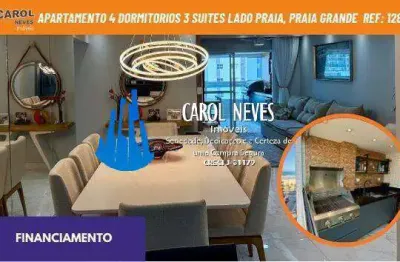 Apartamento 4 dormitorios 3 suites lado praia financiamento praia grande