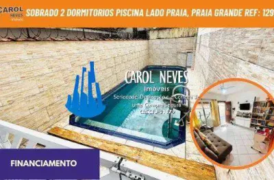 Sobrado 2 dormitorios piscina lado praia financiamento praia grande