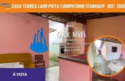 Casa terrea + edícula 1 dormitorio lado pista a vista itanhaem