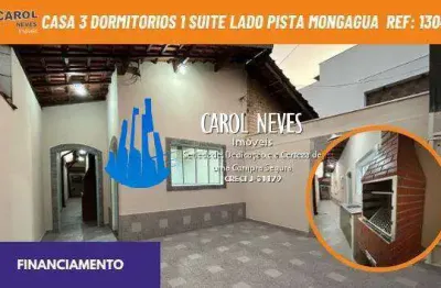 Casa 3 dormitorios 1 suite lado pista financiamento mongagua