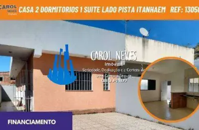 Casa 2 dormitorios 1 suite lado pista financiamento itanhaem