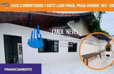Casa 2 dormitorios 1 suite lado praia financiamento praia grande