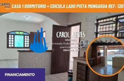 Casa 1 dormitorio + edicula lado pista financiamento mongagua