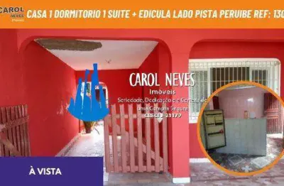 Casa 1 dormitorio 1 suite + edicula lado pista a vista peruibe