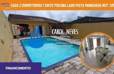Casa 2 dormitorios 1 suite piscina lado pista financiamento mongagua
