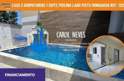 Casa 2 dormitorios 1 suite piscina lado pista financiamento mongagua