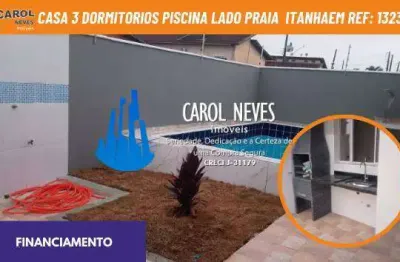 Casa 3 dormitorios piscina lado praia financiamento itanhaem