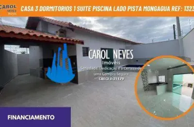 Casa 3 dormitorios 1 suite piscina lado pista financiamento mongagua