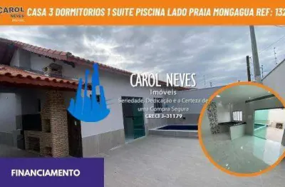 Casa 3 dormitorios 1 suite piscina lado praia financiamento mongagua