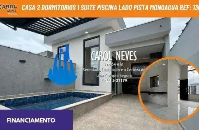 Casa 2 dormitorios 1 suite piscina lado pista financiamento mongagua