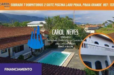 Sobrado 7 dormitorios 2 suite piscina lado praia financiamento praia grande