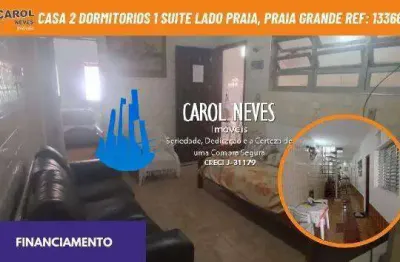 Casa 2 dormitorios 1 suite lado praia financiamento praia grande