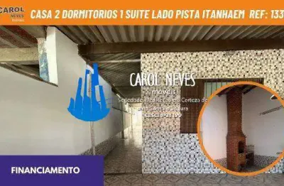 Casa 2 dormitorios 1 suite lado pista financiamento itanhaem