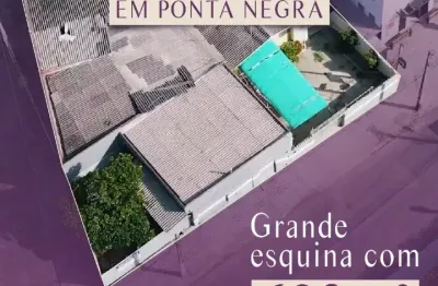 Oportunidade com área de grande esquina em ponta negra