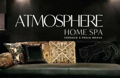 Atmosphere home spa - atmosphere home spa - praia brava & versace