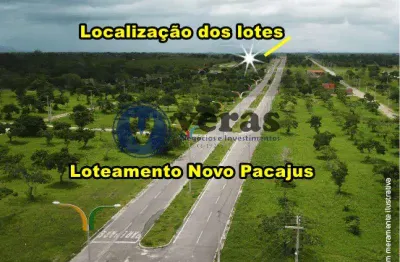 Veras vende lotes no loteamento planície do oeste - ao lado do novo pacajus