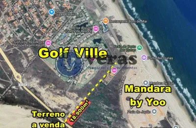 Veras vende terreno 18.900m² ao lado do golf ville - porto das dunas - aquiraz-ce