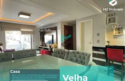 Casa com 3 dormitórios, mobiliada e equipada no bairro velha!