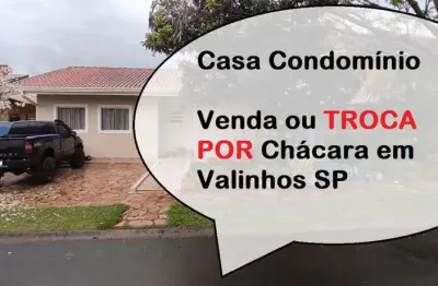 Casa condomínio à venda em valinhos sp, residencial terras do caribe, venda ou troca por chácara em valinhos sp