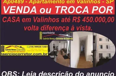Apartamento venda em valinhos sp, morada dos pinheiros 2 dorms, 64m²au, 1 vaga - r$ 280mil ou troca por casa até r$ 450mil em valinhos sp, volta diferença dinheiro