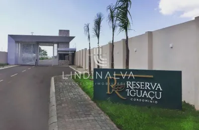 Terrenos prontos para construir no residencial reserva do iguaçu