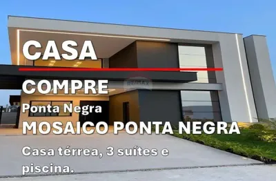 Condomínio Mosaico Ponta Negra | 250m², 3 Suítes, Piscina, 3 vagas de Garagem