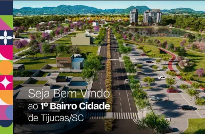 Adquira seu lote no 1º bairro cidade de tijucas/sc, adquira seu terreno aqui!!