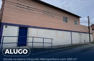 Alugo escola no bairro conjunto metropolitano com 500 m²