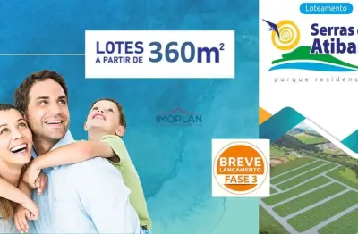 Lançamento em atibaia serras de atibaia –  oportunidade para você construir seus