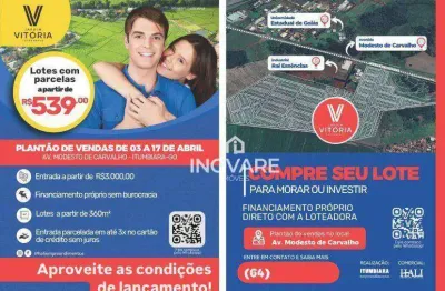 Terreno à venda, 360 m² por r$ 3.000,00 - jardim vitória - itumbiara/go