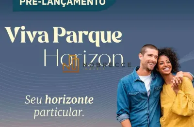 Pré-lançamento incrível - viva parque horizon - em frente ao condomínio montreal