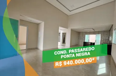 Casa cond. passaredo 3 suítes, fino acabamento, ponta negra