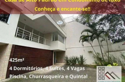 Casa de alto padrão em condomínio 4 dormitórios (425m²), 4 suítes, 4 vagas. próximo da fonte de água petrópolis