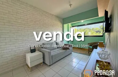 Apto com 56 m2 - 2 quartos (1 suíte) - mobiliado -  classic residence tirol - melhor terminação - sombra - 1 vaga