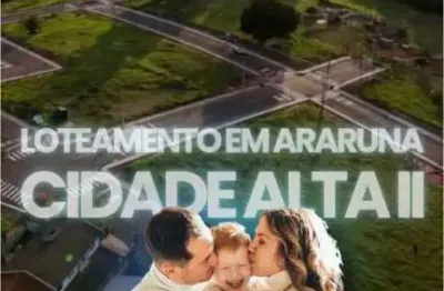 Terrenos à venda no cidade alta ii  araruna-pr! |  facilidade no pagamento