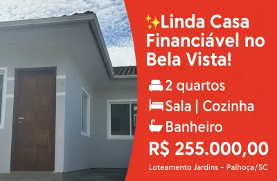 Maravilhosa casa financiável no bela vista – loteamento jardins / palhoça