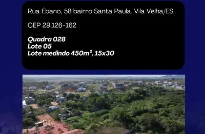 Lote em santa paula – vila velha/es*  o p o r t u n i d a d e* imperdível pra você fechar negócio agora!