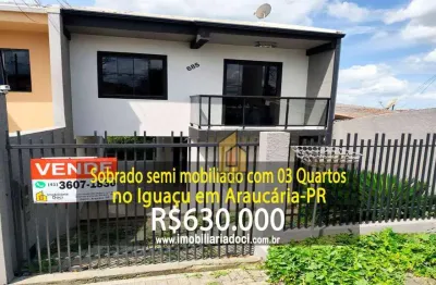 Sobrado semi mobiliado com 03 Quartos no Iguaçu em Araucária-PR  - A venda por R$630.000,00
